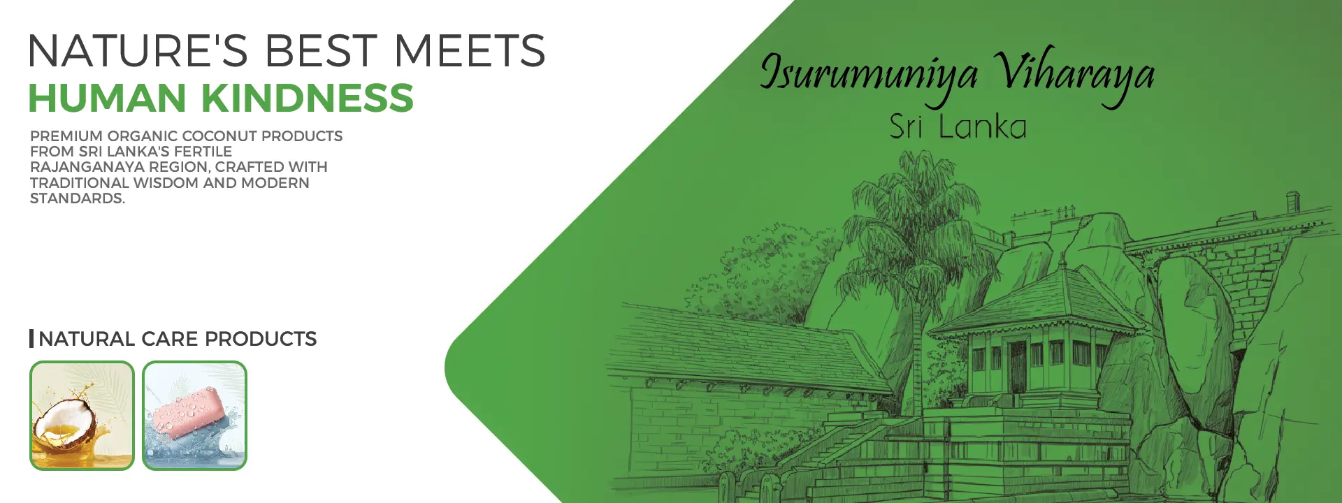 Natural Care Products - Isurumunay Vihara Sri Lanka